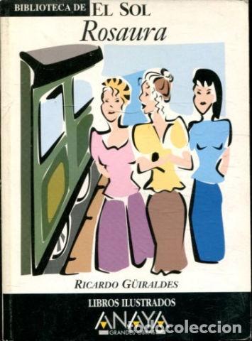 Libros: ROSAURA. - G&Uuml;IRALDES Ricardo. - Foto 1