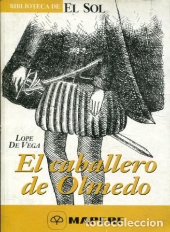 Libros: EL CABALLERO DE OLMEDO. - VEGA Lope de. - Foto 1