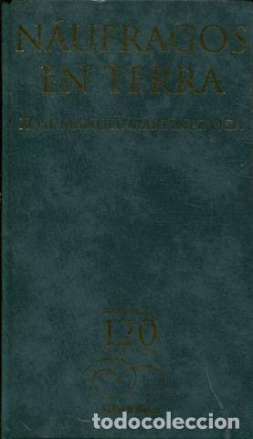Libros: NAUFRAGOS EN TERRA. - MARTINEZ OCA Xose Manuel. - Foto 1