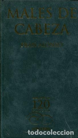 B&uuml;cher: MALES DE CABEZA. - ALONSO Fran.