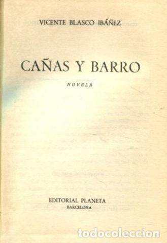 Libros: CA&Ntilde;AS Y BARRO. - BLASCO IBA&Ntilde;EZ Vicente. - Foto 1