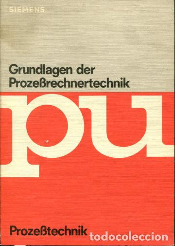 Libros: GRUNDLAGEN DER PROZEBRECHNERTECHNIK. - SCHAFER Peter. - Foto 1