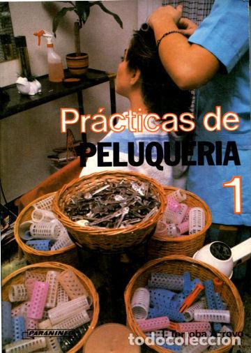 Libros: PRACTICAS DE PELUQUERIA. 1. - TORROBA ARROYO I. - Foto 1