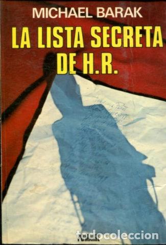 Libros: LA LISTA SECRETA DE HEINRICH ROEHM. - BARAK Michael. - Foto 1