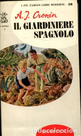 Libros: IL GIARDINIERE SPAGNOLO. - CRONIN A.J. - Foto 1