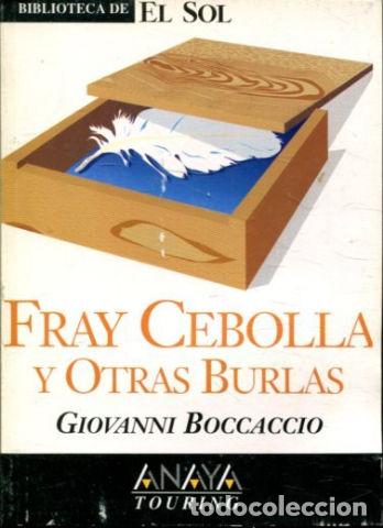 Libros: FRAY CEBOLLA Y OTRAS BURLAS. - BOCCACCIO Giovanni. - Foto 1