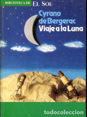 Libros: VIAJE A LA LUNA. - BERGERAC Cyrano de. - Foto 1