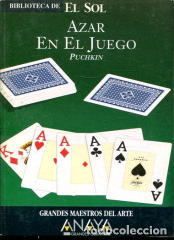 Libros: AZAR EN EL JUEGO. - PUCHKIN. - Foto 1