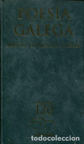 Libros: POESIA GALEGA. - GONZALEZ GARCES Miguel. - Foto 1