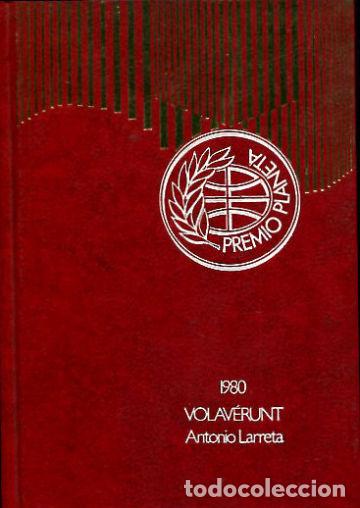 Libros: VOLAVERUNT. - LARRETA Antonio. - Foto 1