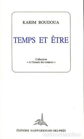 Libros: TEMPS ET &Ecirc;TRE. - BOUDOUA Karim. - Foto 1
