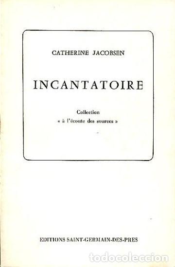 Libros: INCANTATOIRE. - JACOBSEN Catherine. - Foto 1