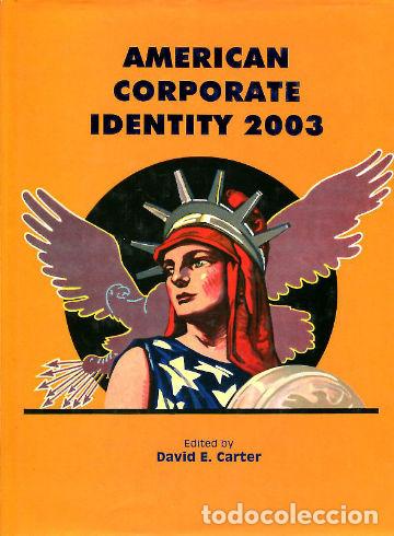 Libros: AMERICAN CORPORATE IDENTITY 2003. - CARTER David E. - Foto 1