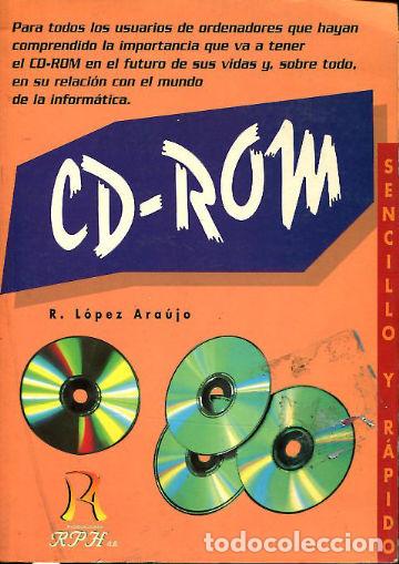 Libros: CD-ROM SENCILLO Y RAPIDO. - LOPEZ ARAUJO R. - Foto 1