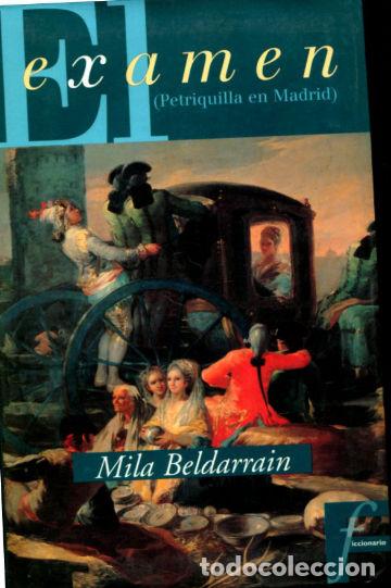 Libros: EL EXAMEN. - BELDARRAIN Mila. - Foto 1