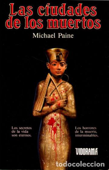 Libros: LAS CIUDADES DE LOS MUERTOS. - PAINE Michael. - Foto 1