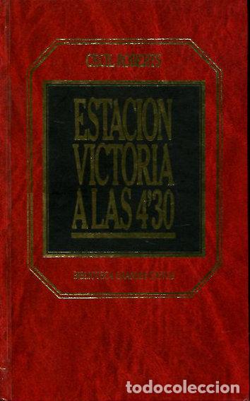 Libros: ESTACION VICTORIA A LAS 430. - ROBERTS Cecil. - Foto 1