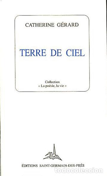 Libros: TERRE DE CIEL. - GERARD Catherine. - Foto 1