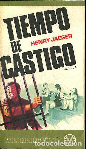 Libros: TIEMPO DE CASTIGO. - JAEGER Henry. - Foto 1