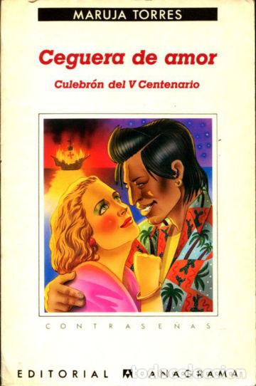 Libros: CEGUERA DE AMOR. - TORRES Maruja. - Foto 1