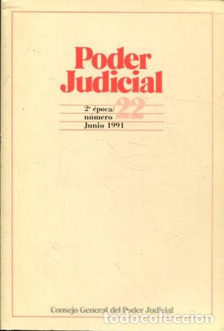 Libros: PODER JUDICIAL. 2&ordm; EPOCA NUMERO 22. JUNIO 1991. - - Foto 1