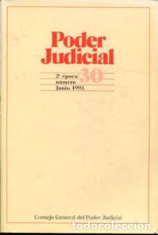 Libros: PODER JUDICIAL. 2&ordm; EPOCA NUMERO 30. JUNIO 1993. - - Foto 1