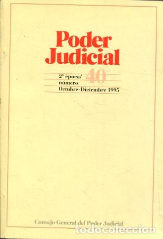 Libros: PODER JUDICIAL. 2&ordm; EPOCA NUMERO 40. OCTUBRE-DICIEMBRE 1995. - - Foto 1