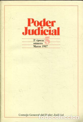 Libros: PODER JUDICIAL. 2&ordm; EPOCA NUMERO 5. MARZO 1987. - - Foto 1