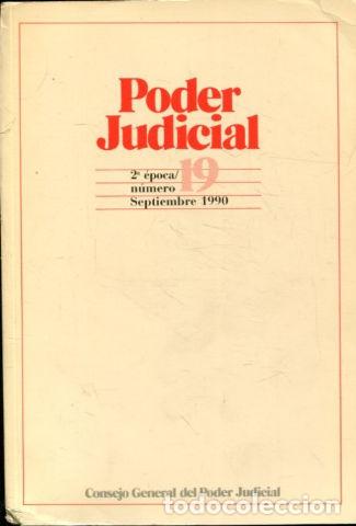 Libros: PODER JUDICIAL. 2&ordm; EPOCA NUMERO 19. SEPTIEMBRE 1990. - - Foto 1