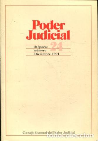 Libros: PODER JUDICIAL. 2&ordm; EPOCA NUMERO 24. DICIEMBRE 1991. - - Foto 1