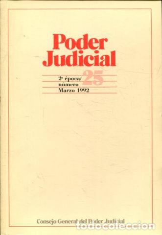 Libros: PODER JUDICIAL. 2&ordm; EPOCA NUMERO 25. MARZO 1992. - - Foto 1