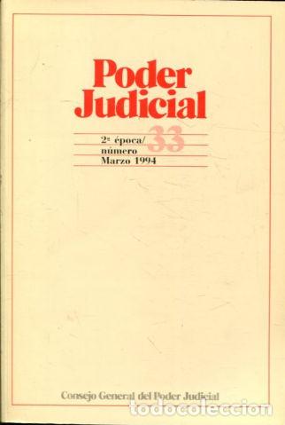 Libros: PODER JUDICIAL. 2&ordm; EPOCA NUMERO 33. MARZO 1994. - - Foto 1