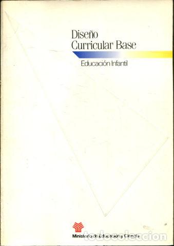 Libros: DISE&Ntilde;O CURRICULAR BASE. EDUCACION INFANTIL. - - Foto 1