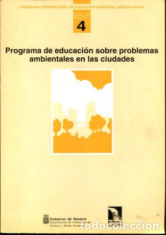 Libros: PROGRAMA DE EDUCACION SOBRE PROBLEMAS AMBIENTALES EN LAS CIUDADES. - - Foto 1