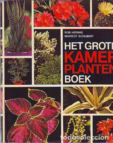 B&uuml;cher: HET GROTE KAMER PLANTEN BOEK. - HERWIG Rob.