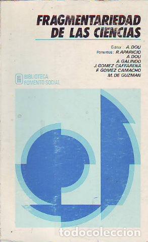 Libros: FRAGMENTARIEDAD DE LAS CIENCIAS. - DOU A. - Foto 1