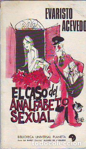 Libri di seconda mano: EL CASO DEL ANALFABETO SEXUAL. - ACEVEDO Evaristo.