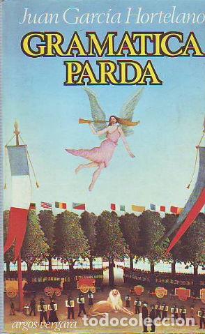 Libros: GRAMATICA PARDA. - GARCIA HORTELANO Juan. - Foto 1