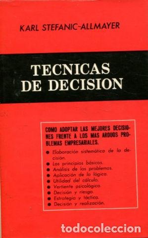 Libros: TECNICAS DE DECISION. - STEFANIC-ALLMAYER Karl. - Foto 1