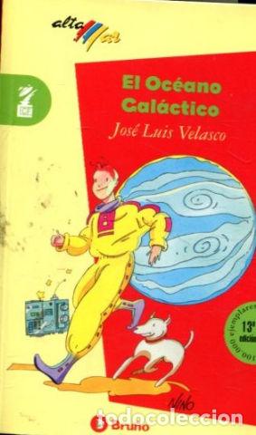 Libros: EL OCEANO GALACTICO. - VELASCO Jose Luis. - Foto 1