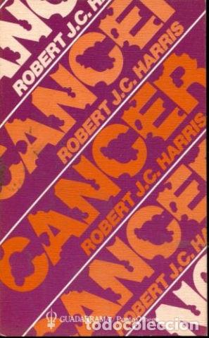 Libros: C&Aacute;NCER. - HARRIS Robert J.C. - Foto 1