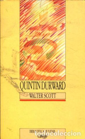 Libros: QUINTIN DURWARD. - SCOTT Walter. - Foto 1