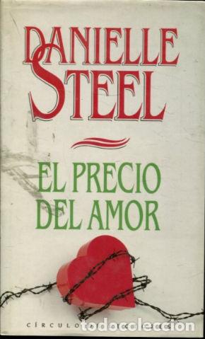 Libros: EL PRECIO DEL AMOR. - STEEL Danielle. - Foto 1
