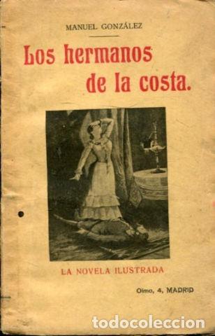 Libros: LOS HERMANOS DE LA COSTA. - GONZALEZ Manuel. - Foto 1