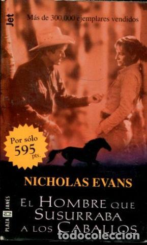 Libros: EL HOMBRE QUE SUSURRABA A LOS CABALLOS. - EVANS Nicholas. - Foto 1