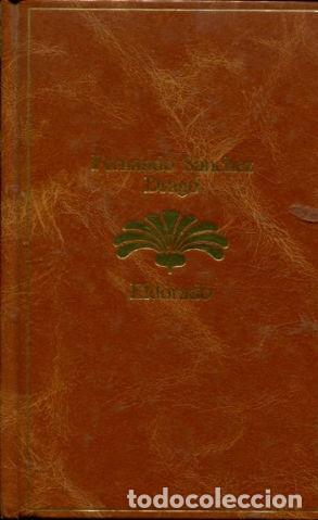 Libros: ELDORADO. - SANCHEZ DRAGO Fernado. - Foto 1