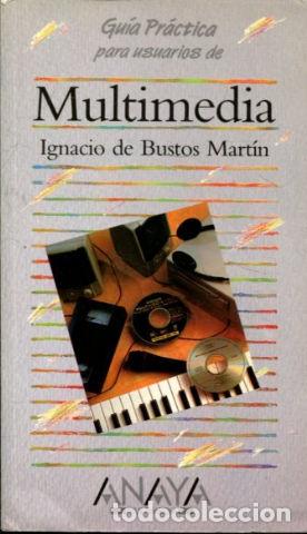 Libros: MULTIMEDIA. - BUSTOS MARTIN Ignacio de. - Foto 1