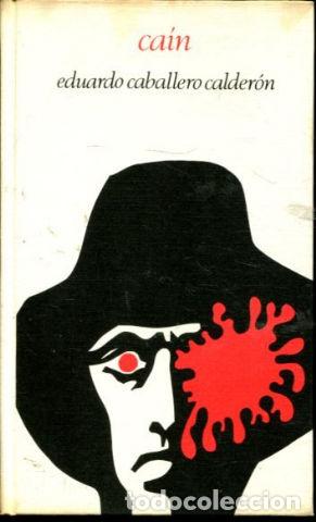 Libros: CAIN. - CABALLERO CALDERON Eduardo. - Foto 1