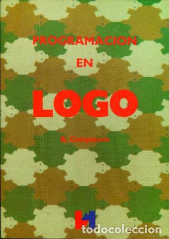 Libros: PROGRAMACION EN LOGO. - COMPOSTELA MU&Ntilde;IZ Benita. - Foto 1