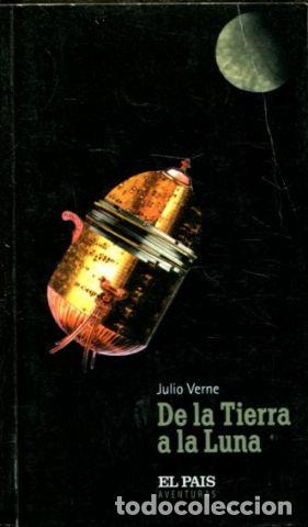 Libros: DE LA TIERRA A LA LUNA. - VERNE Julio. - Foto 1